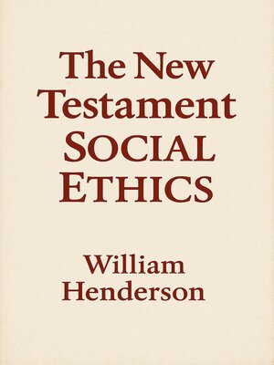 cover image of The New Testament Social Ethics